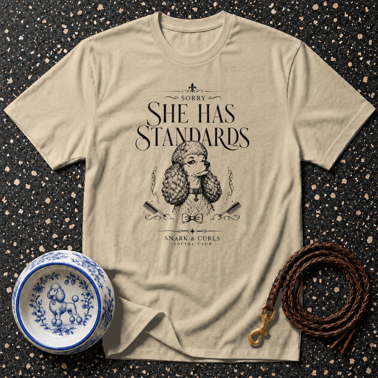 Tan t-shirt with poodle graphic and text "Sorry, She Has Standards".