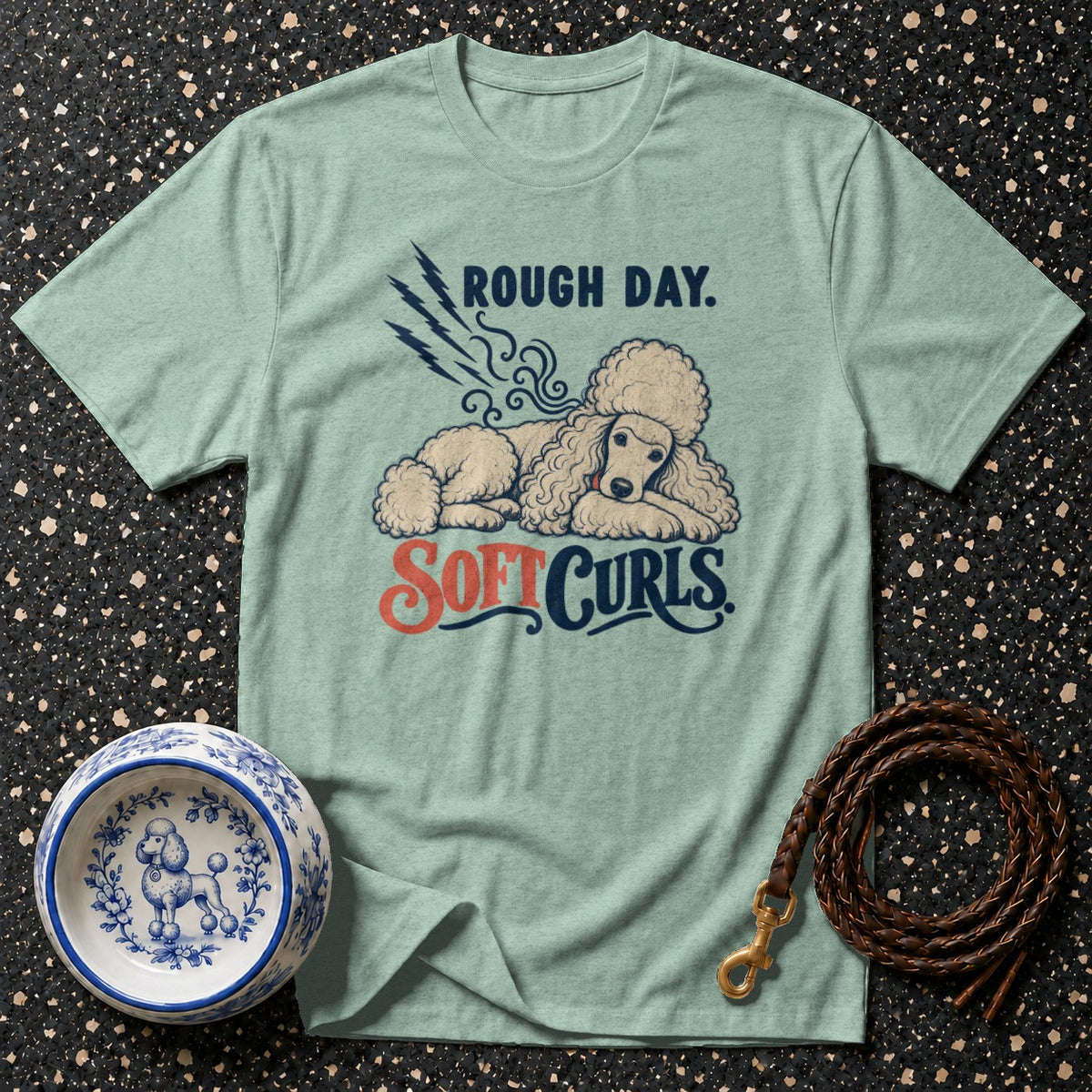 Rough Day Soft Curls T-Shirt