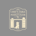 Chef's Table Poodle's Floor logo with poodle below kitchen counter.