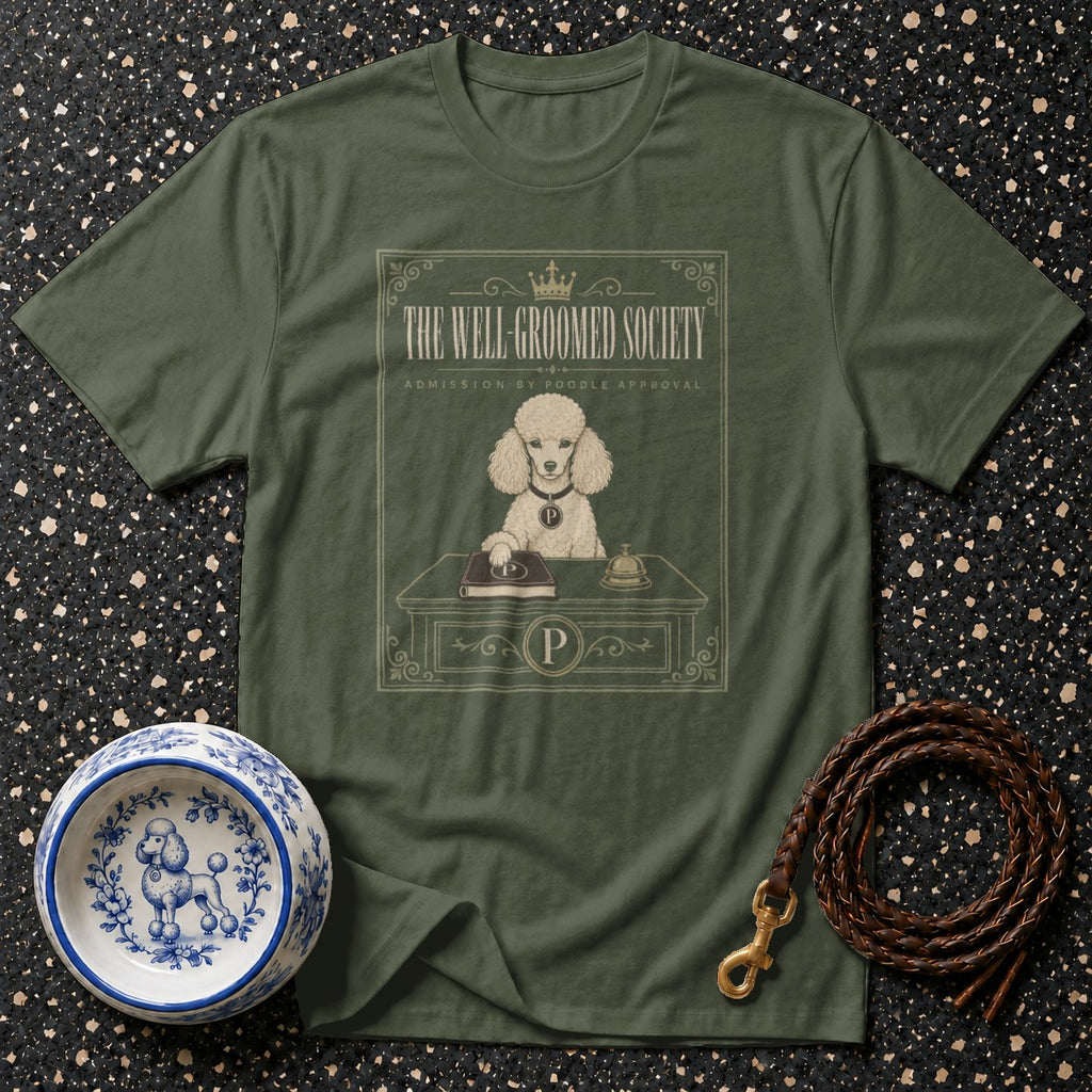 Green t-shirt graphic: poodle at desk for "The Well-Groomed Society".