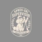 Poodle Après-Ski Supervisor T-Shirt Après-Ski Supervisor Dog T-Shirt | Premium Dog Lover Apparel