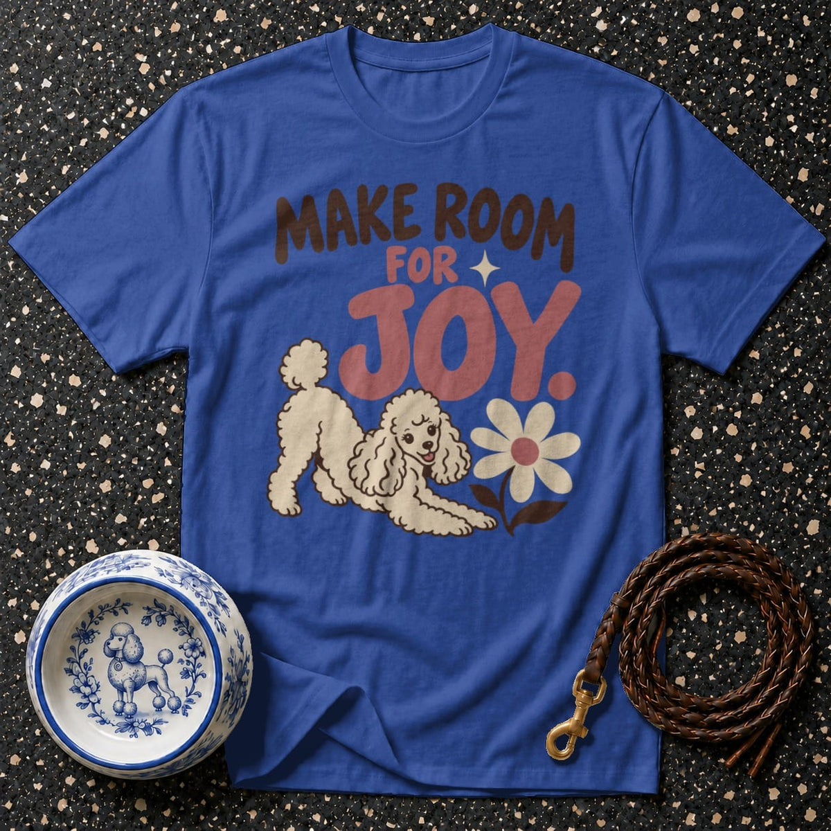 T-shirt Make Room For Joy Poodle T-Shirt Make Room For Joy Poodle T-Shirt | Premium Dog Apparel