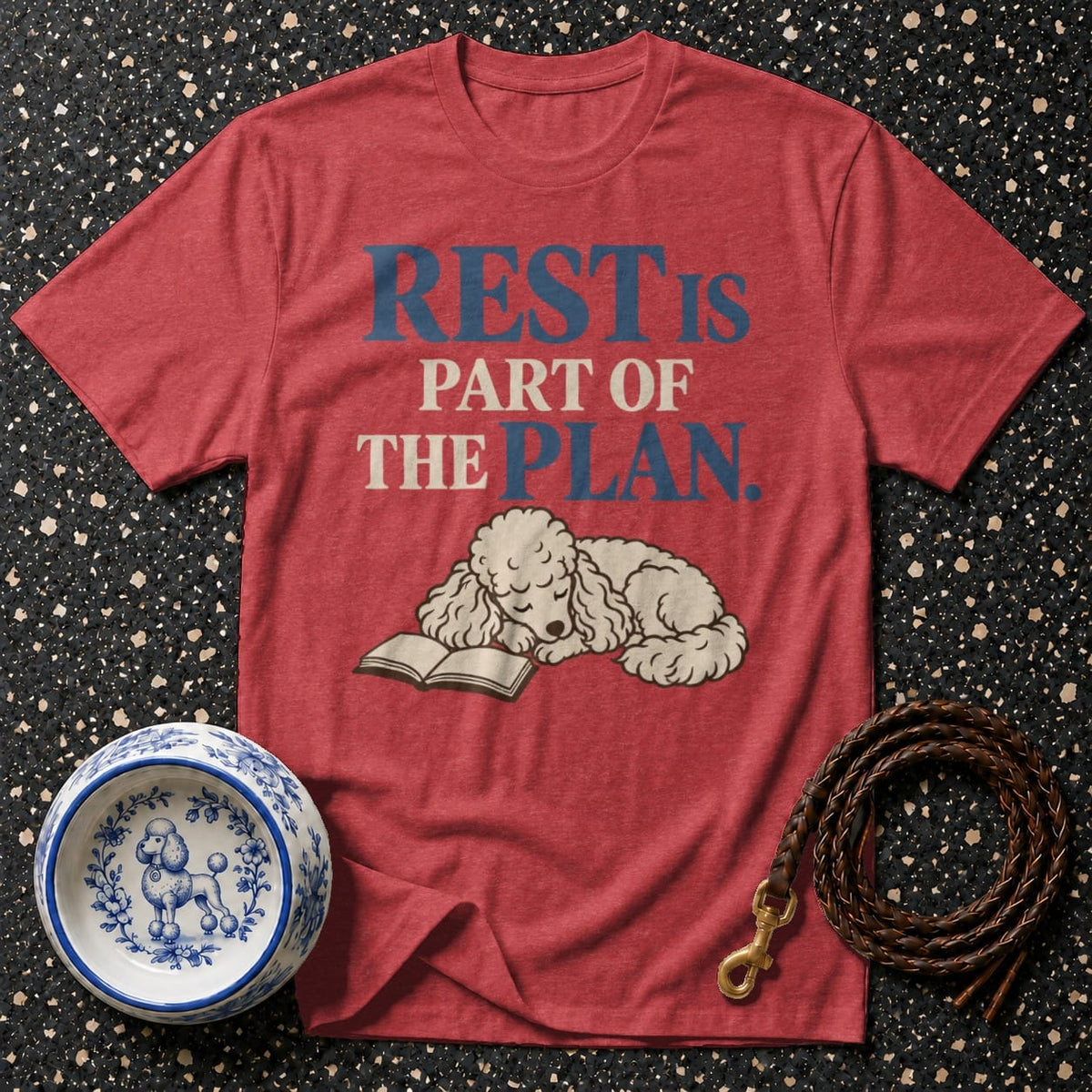 T-shirt Rest Is The Plan Poodle T-Shirt Rest is Part of the Plan T-Shirt | Poodle Lover Gift