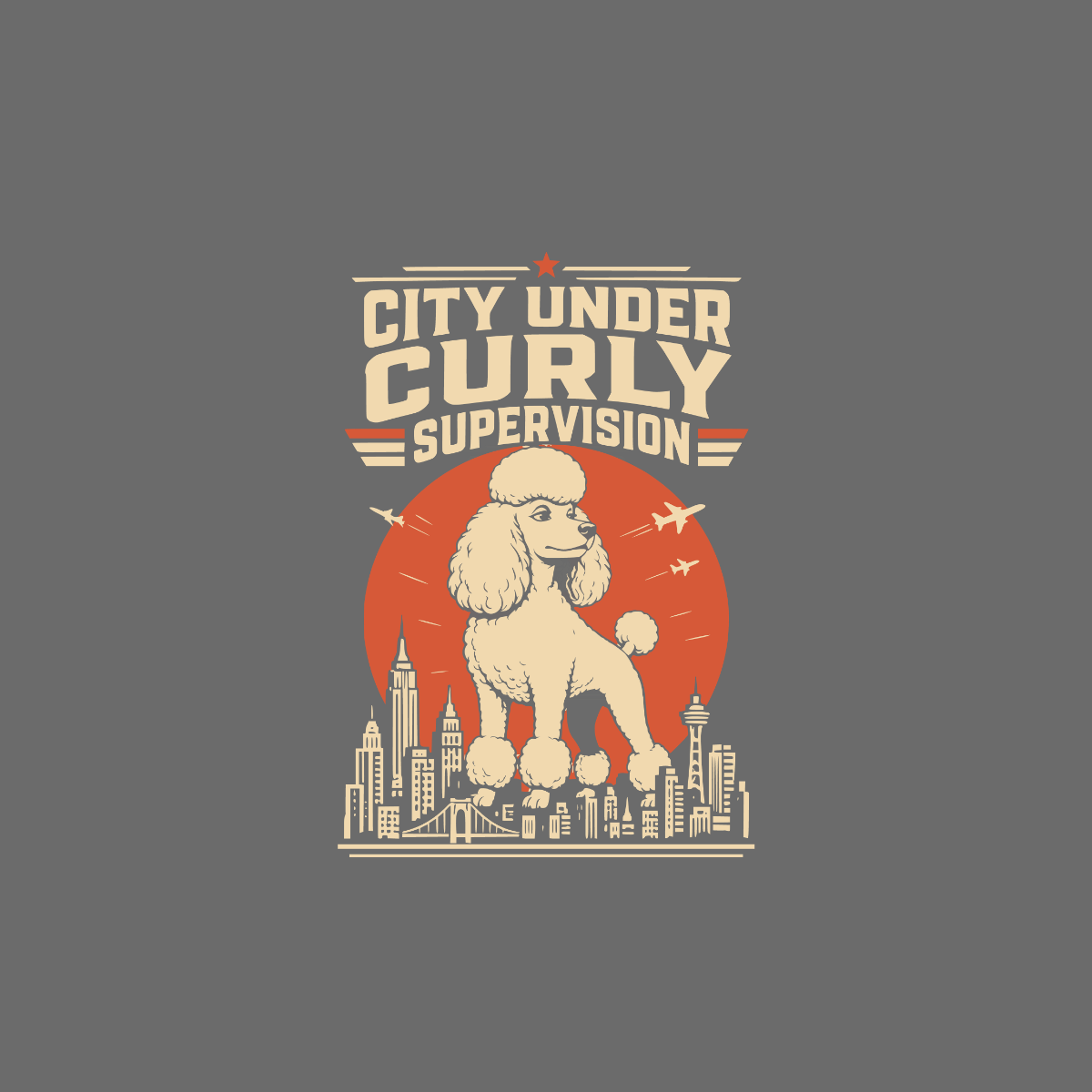 Poodle with "City Under Curly Supervision" text above cityscape and sun.