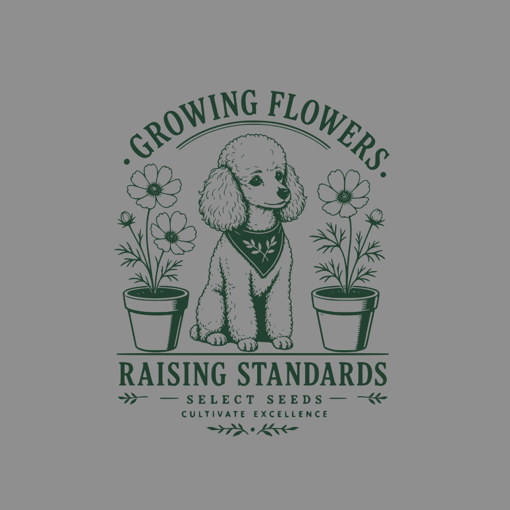 Poodle with flowers in pots, text reads "Growing Flowers Raising Standards Select Seeds Cultivate Excellence"