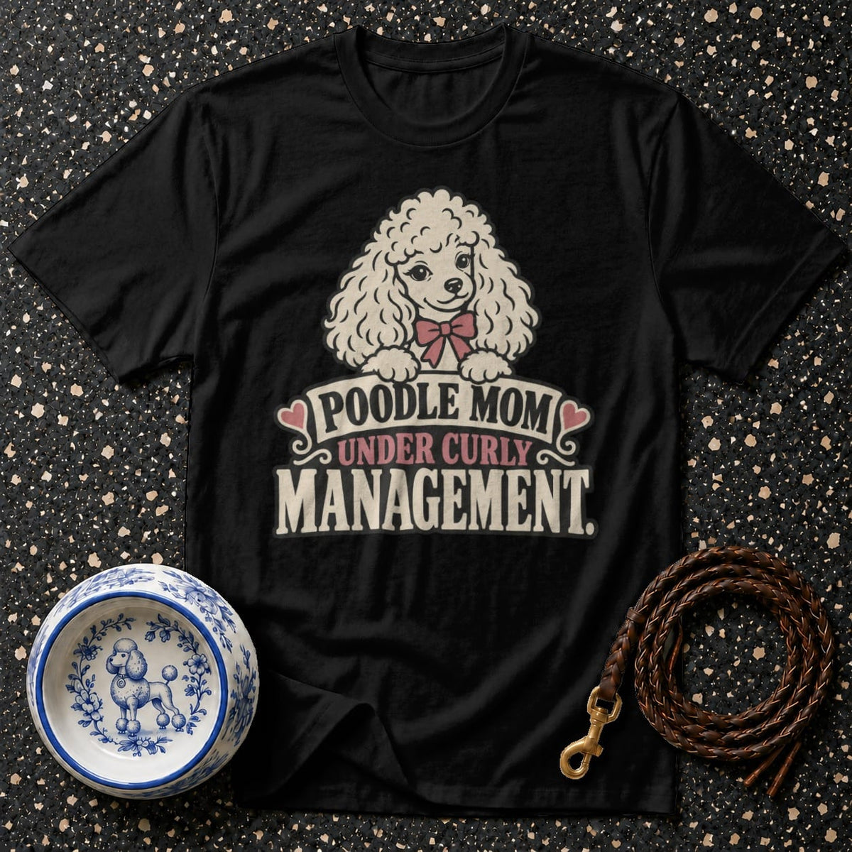 T-shirt Poodle Mom Curly Management T-Shirt Poodle Mom Under Curly Management T-Shirt | Premium Dog Appa
