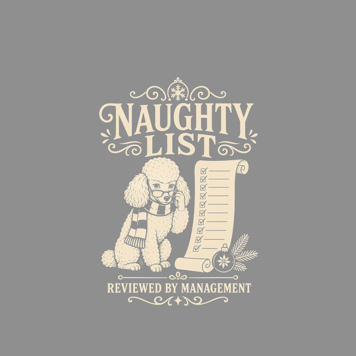Poodle on naughty list with checkboxes reviewed by management.