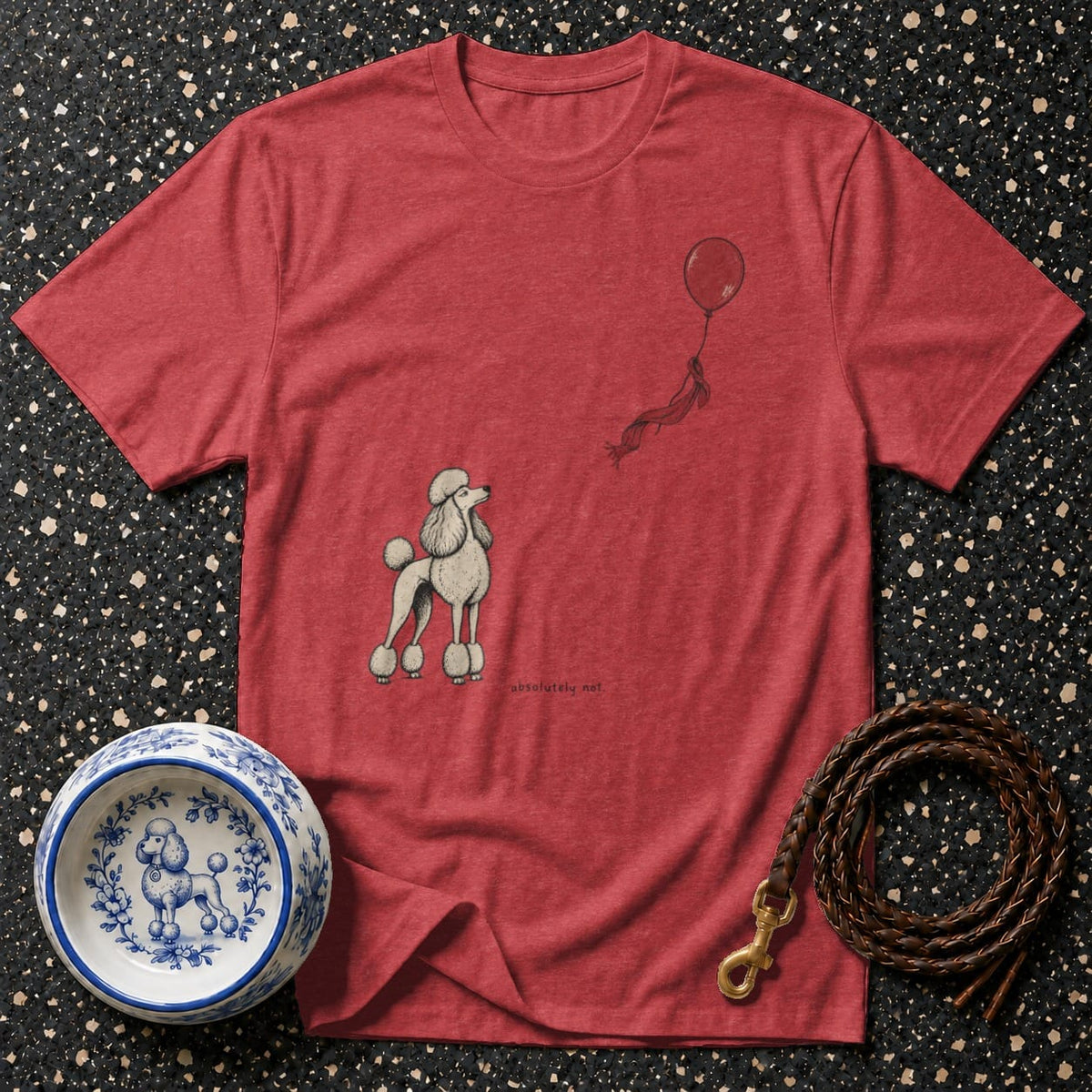 Red t-shirt with poodle illustration, balloon, and text "absolutely not".