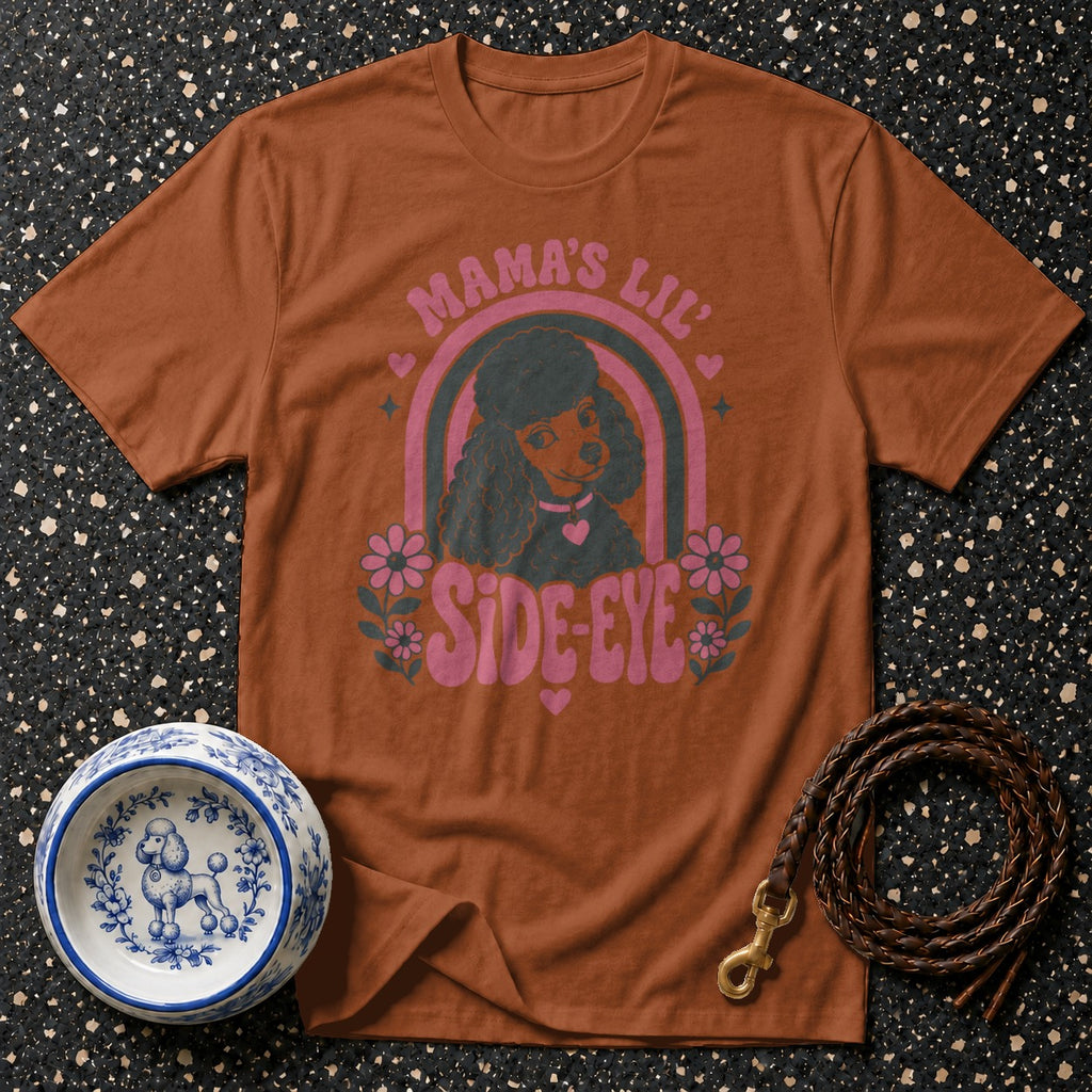 Brown t-shirt with "Mama's Lil Side-Eye" poodle graphic and floral accents.