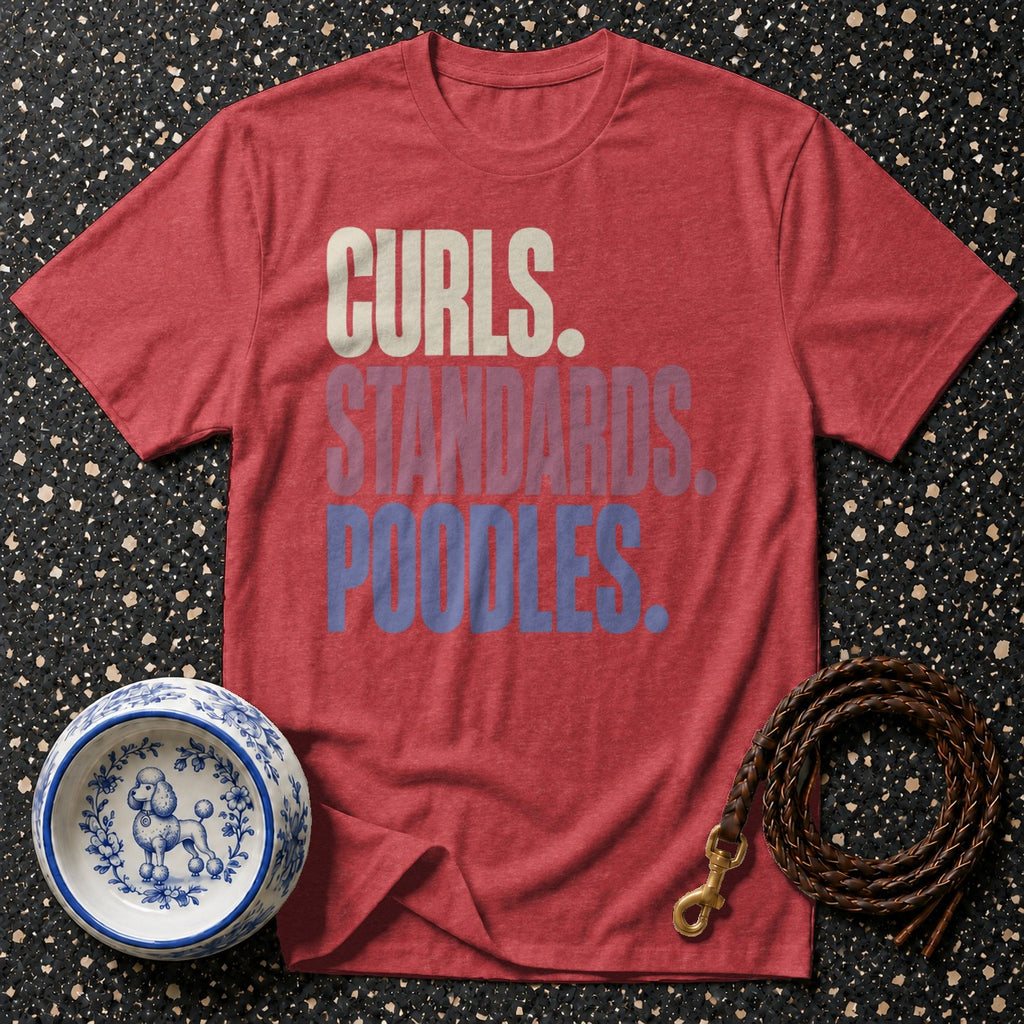 Red t-shirt with "Curls. Standards. Poodles." text, a dog bowl, and leash.