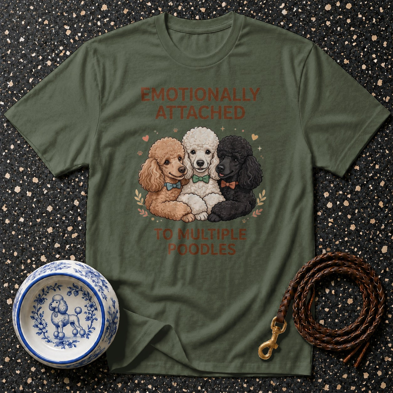 T-shirt with text "EMOTIONALLY ATTACHED TO MULTIPLE POODLES" and three poodles.