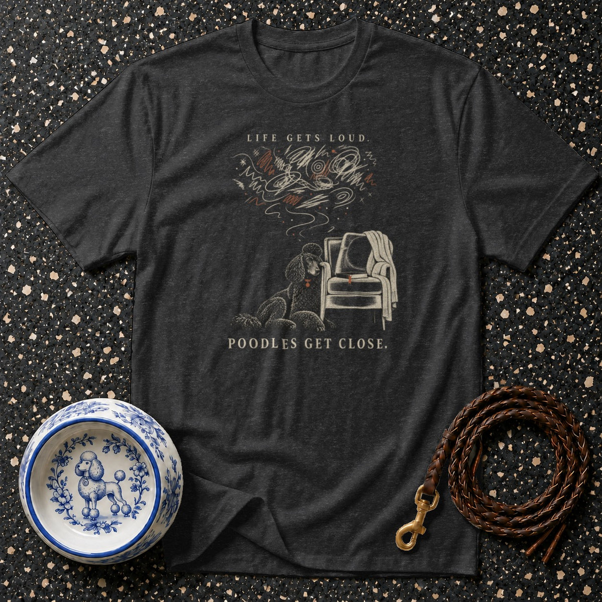 Poodles Get Close Cozy T-Shirt