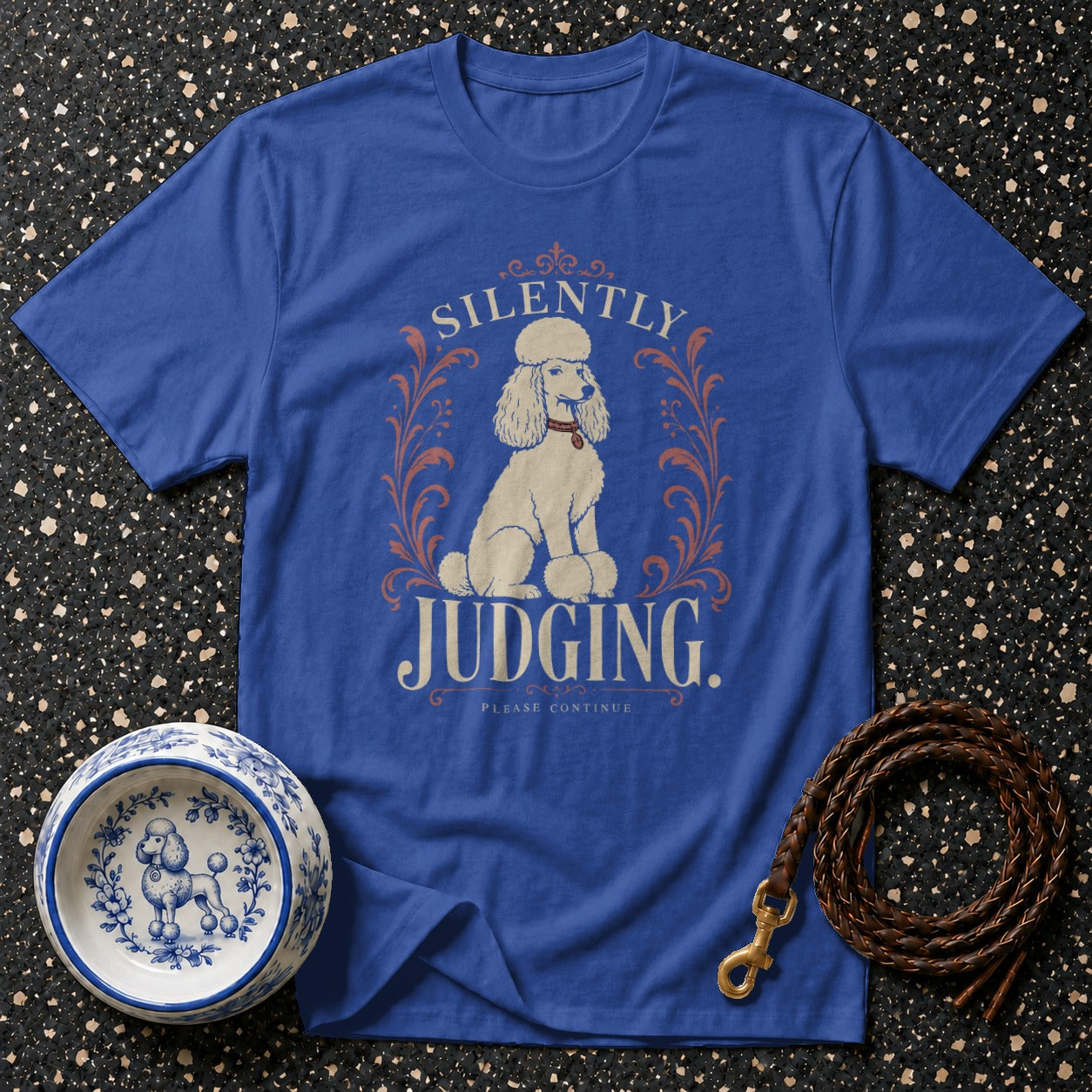 Blue t-shirt with white poodle graphic and "Silently Judging. Please Continue." text.