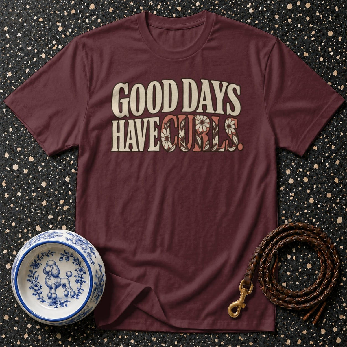 T-shirt Good Days Have Curls T-Shirt Good Days Have Curls T-Shirt | Poodle Lover Apparel