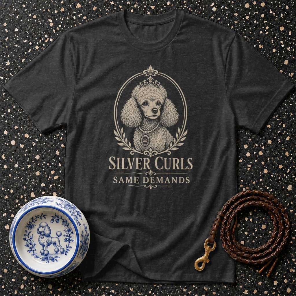 Dark t-shirt with a poodle design and text "SILVER CURLS SAME DEMANDS".