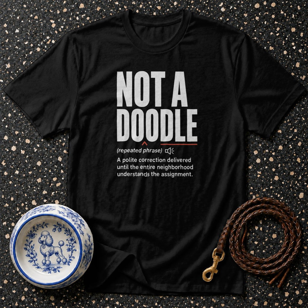 Not a Doodle Signature Poodle Statement Tee