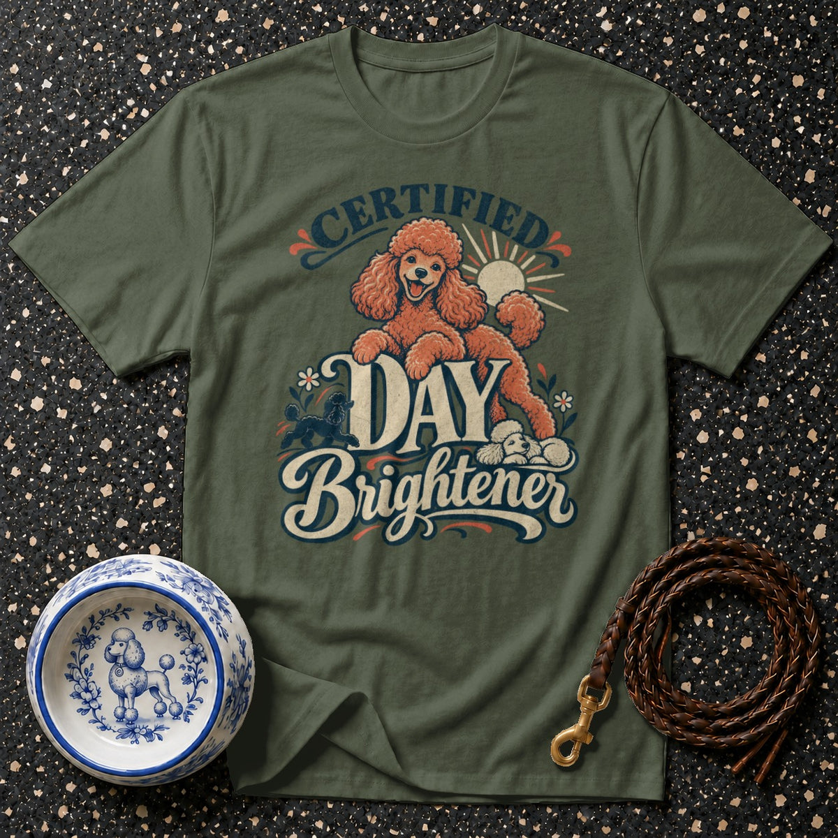 Certified Day Brightener Poodle T-Shirt