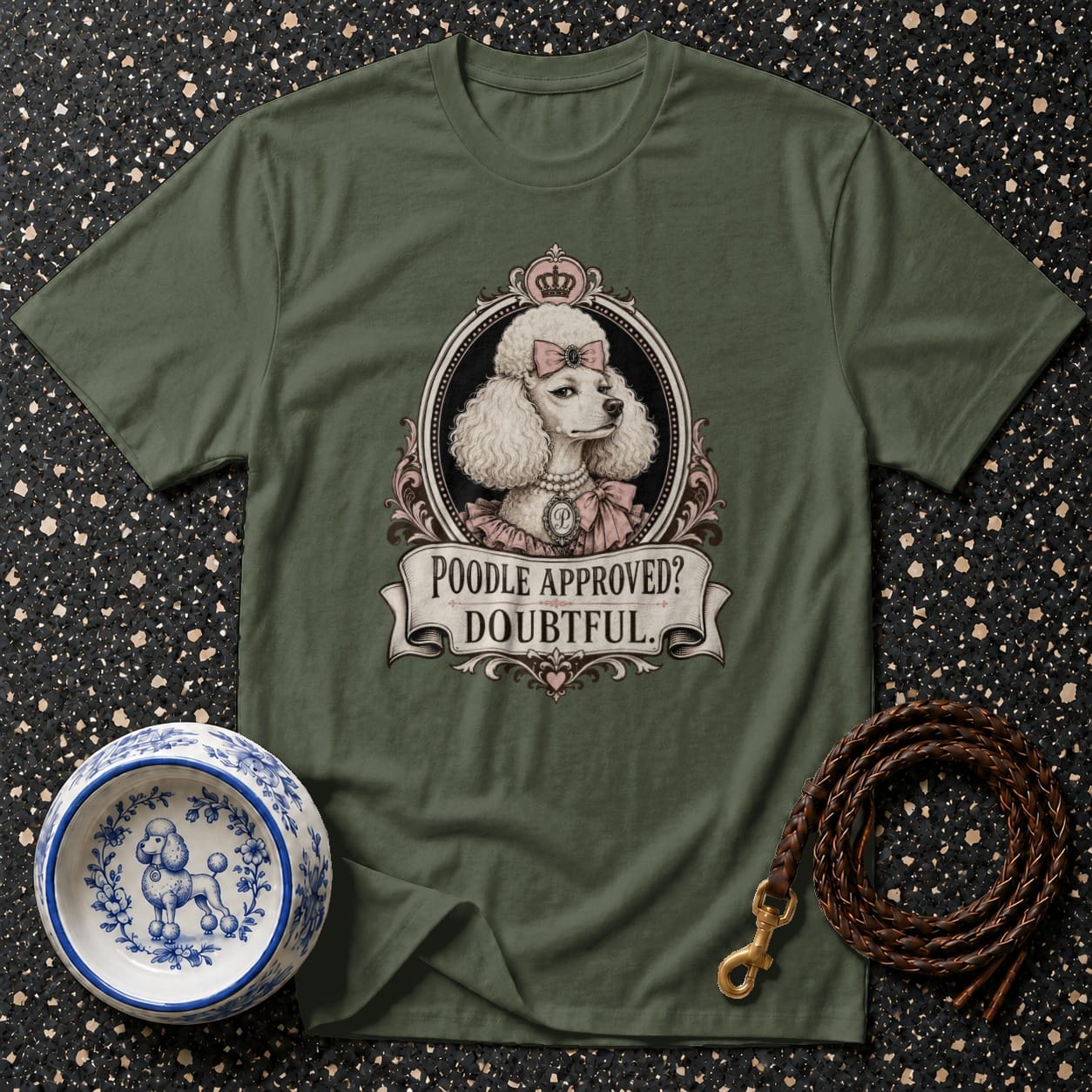 Olive green t-shirt featuring a poodle portrait with "Poodle Approved? Doubtful." text.