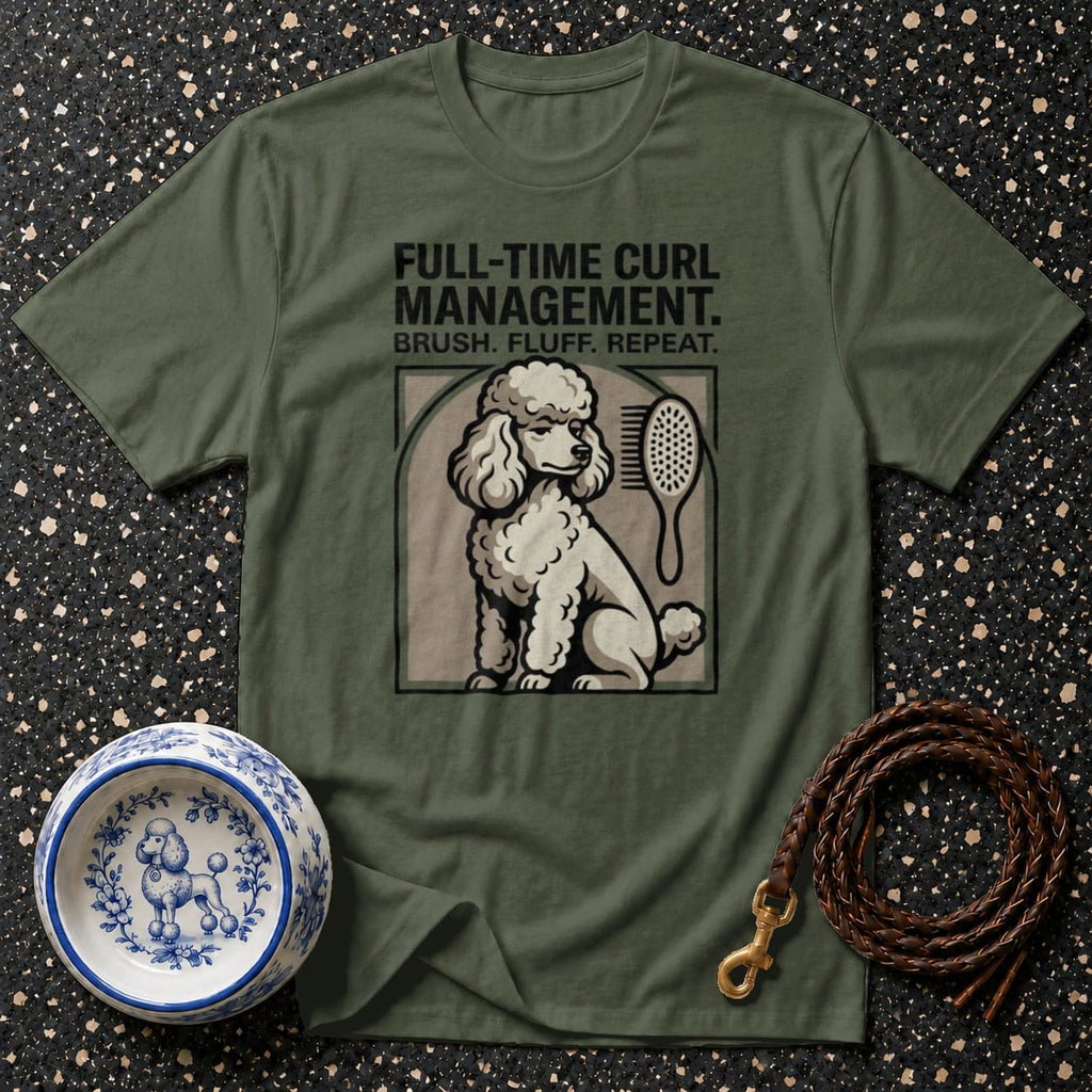 Green t-shirt with poodle grooming art and text "FULL-TIME CURL MANAGEMENT."
