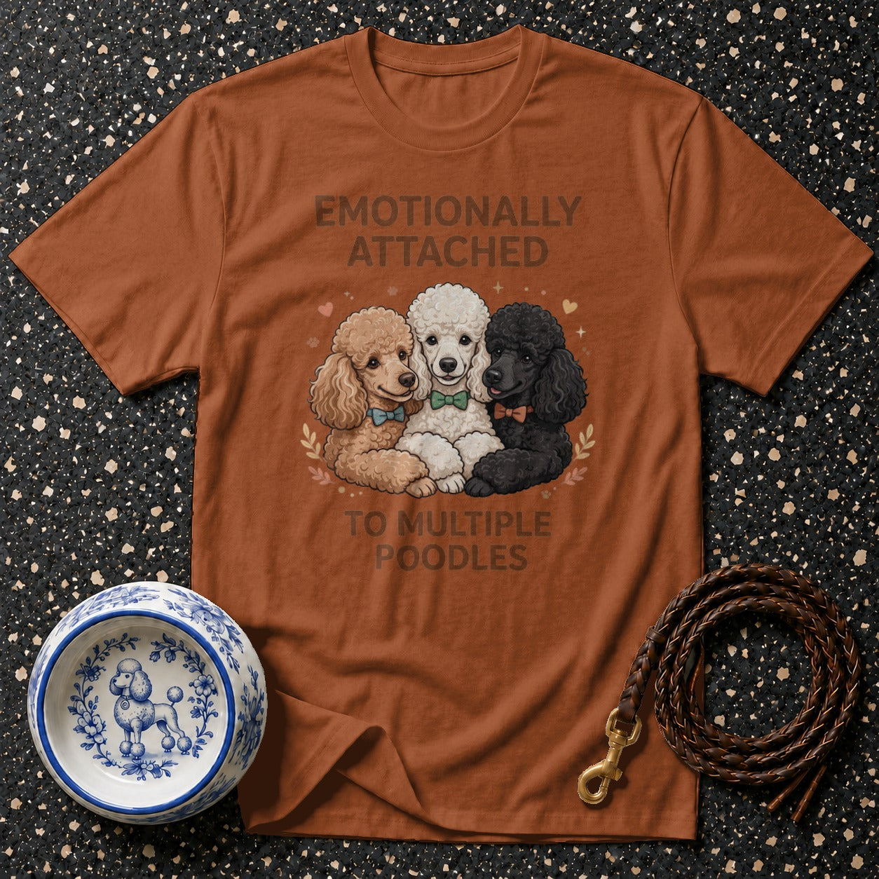 Brown t-shirt with "Emotionally Attached to Multiple Poodles" text and three poodles.