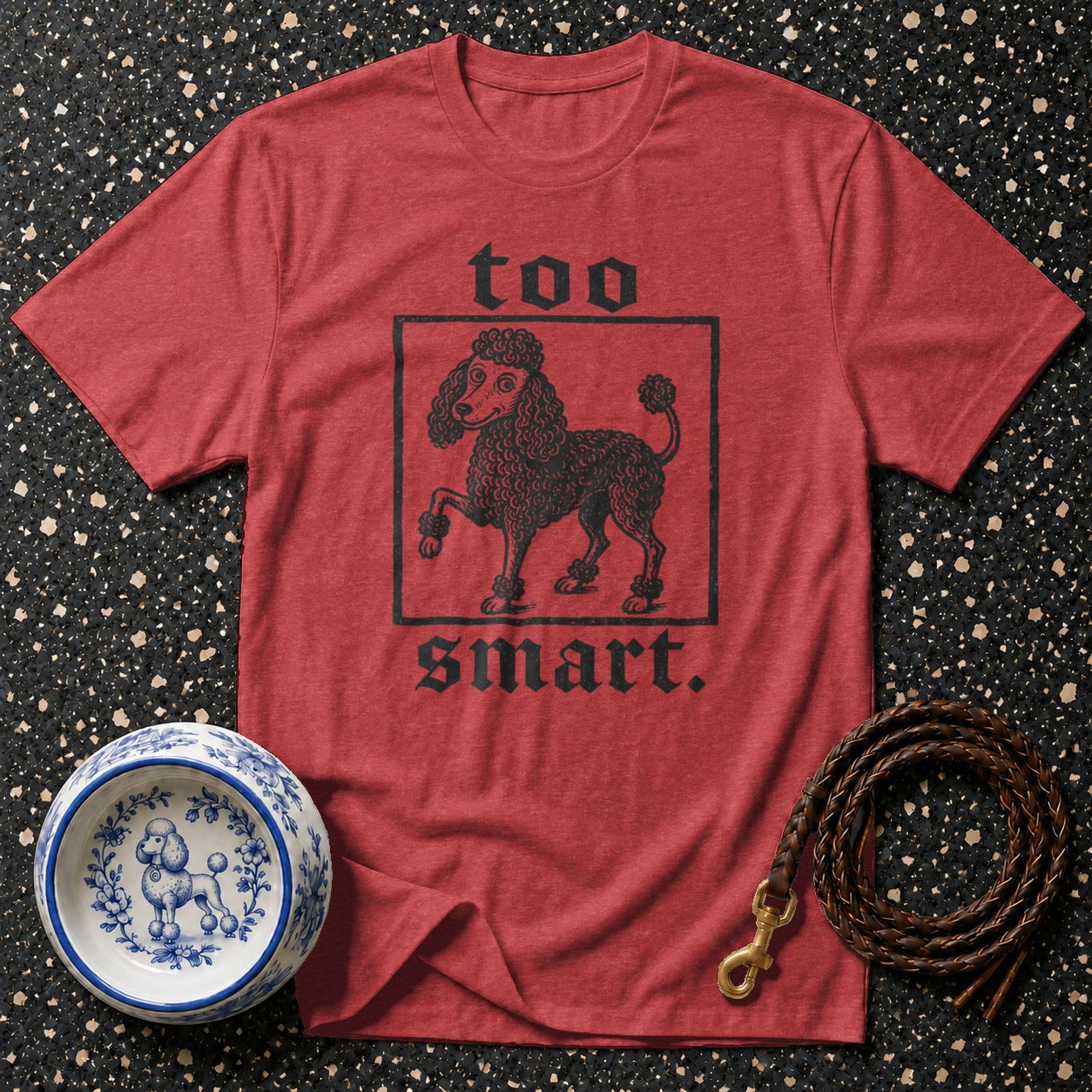 Red t-shirt with poodle graphic and text "too smart".