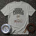 Grey t-shirt with "Under Poodle Supervision" and poodle graphic.