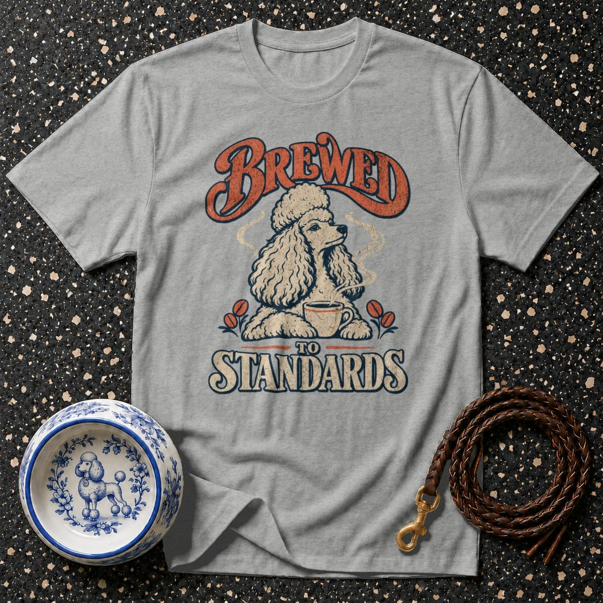Grey t-shirt with poodle, coffee cup, and text "BREWED TO STANDARDS".