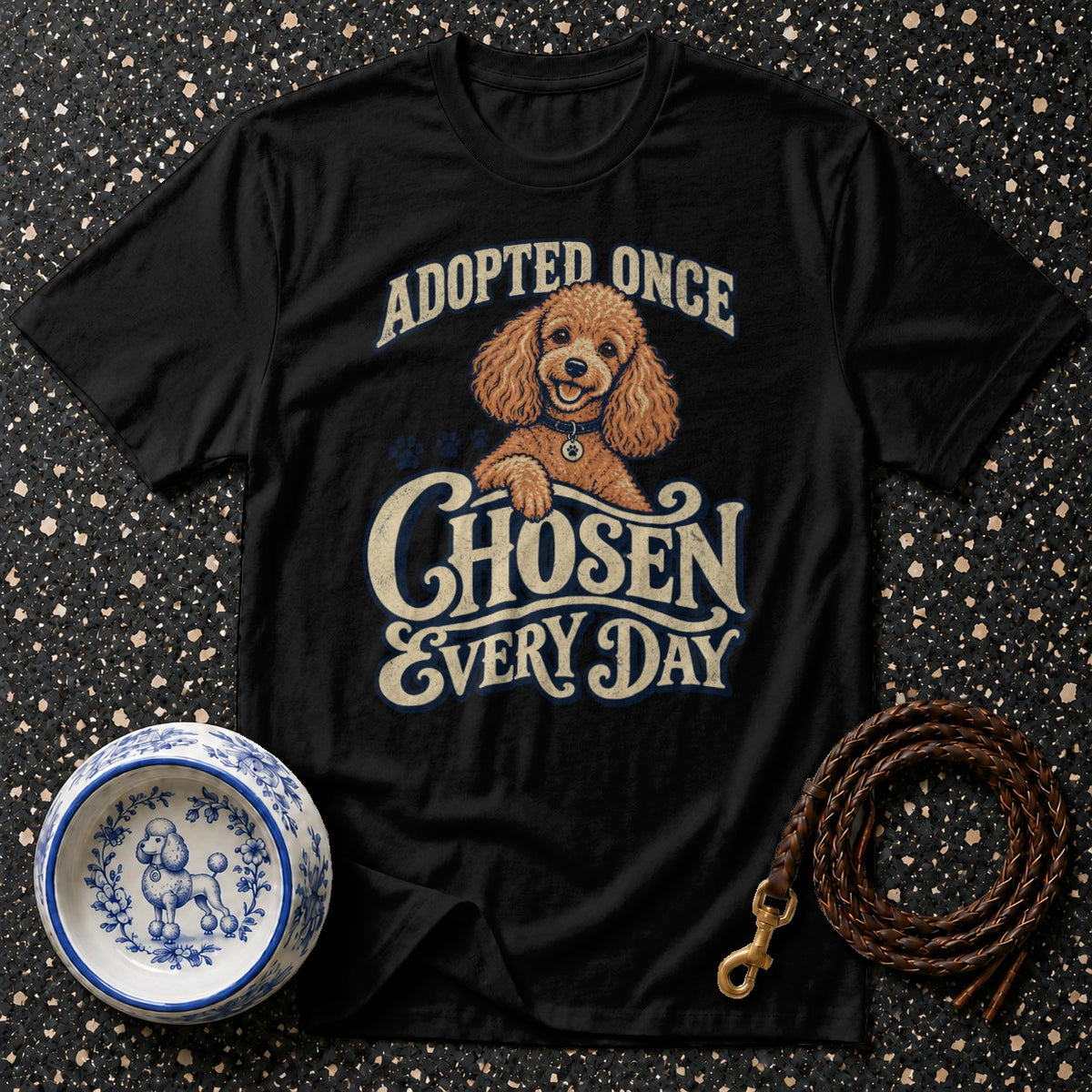 Adopted Once Poodle T-Shirt