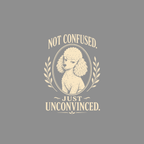 Elegant Unconvinced Poodle Statement T-Shirt Poodle T-Shirt | Not Confused Just Unconvinced