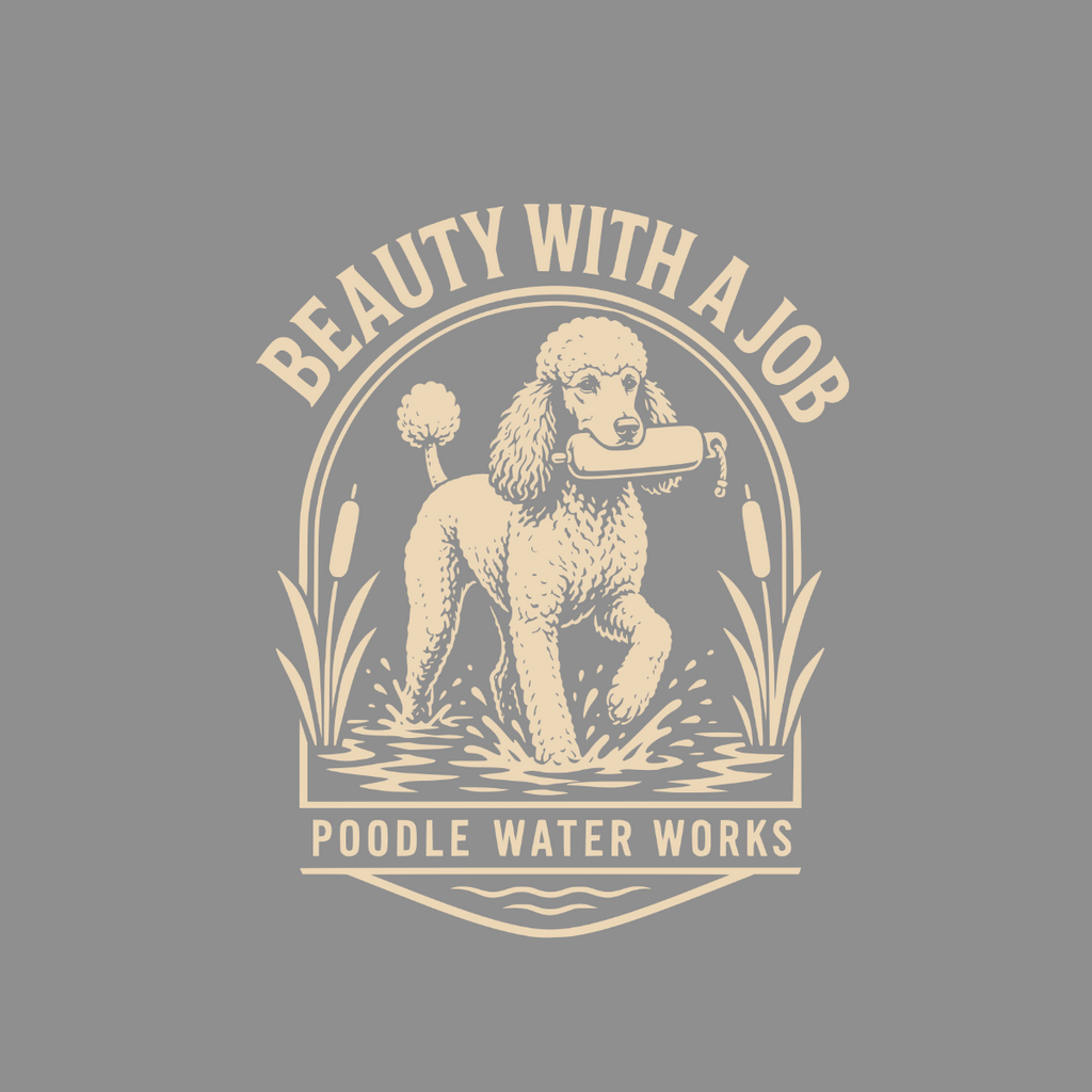 Poodle with a toy in its mouth in water, surrounded by reeds. Text reads "Beauty with a Job" and "Poodle Water Works".