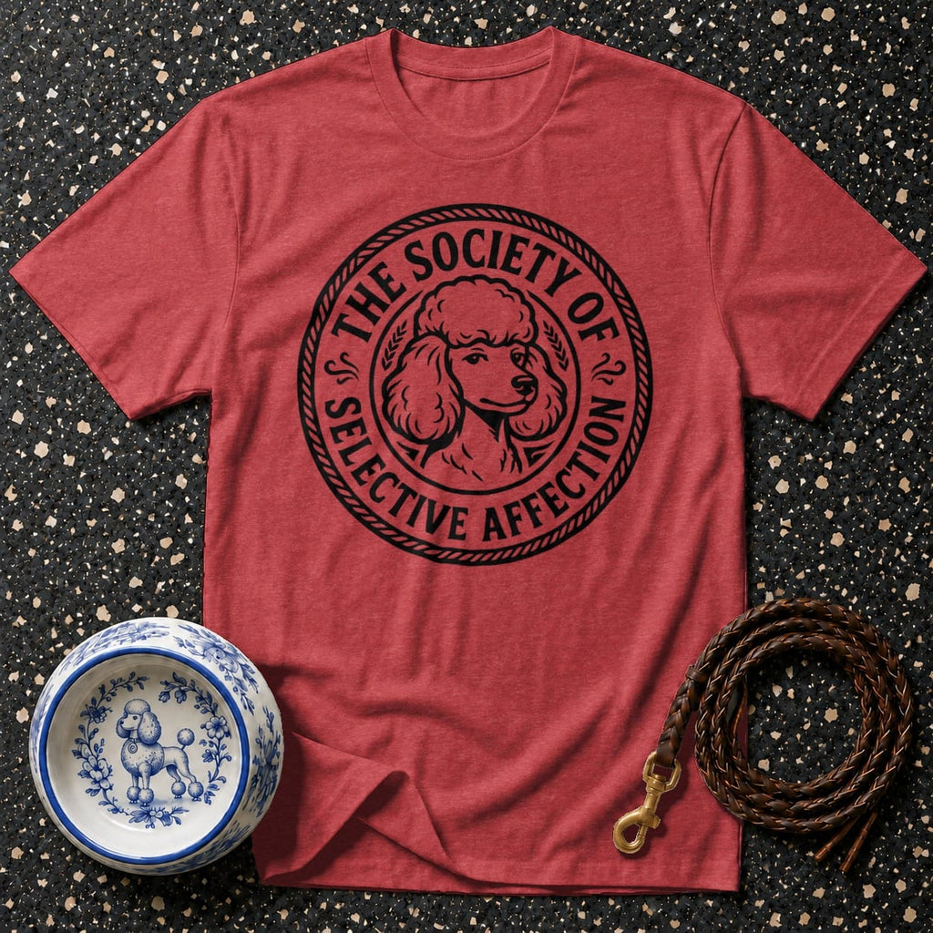 Red t-shirt with a black poodle graphic and text for "The Society of Selective Affection."