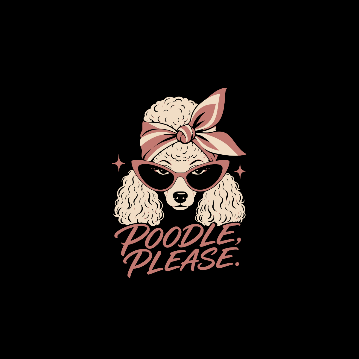 Illustration of a poodle wearing sunglasses and a bandana with text "Poodle, Please."