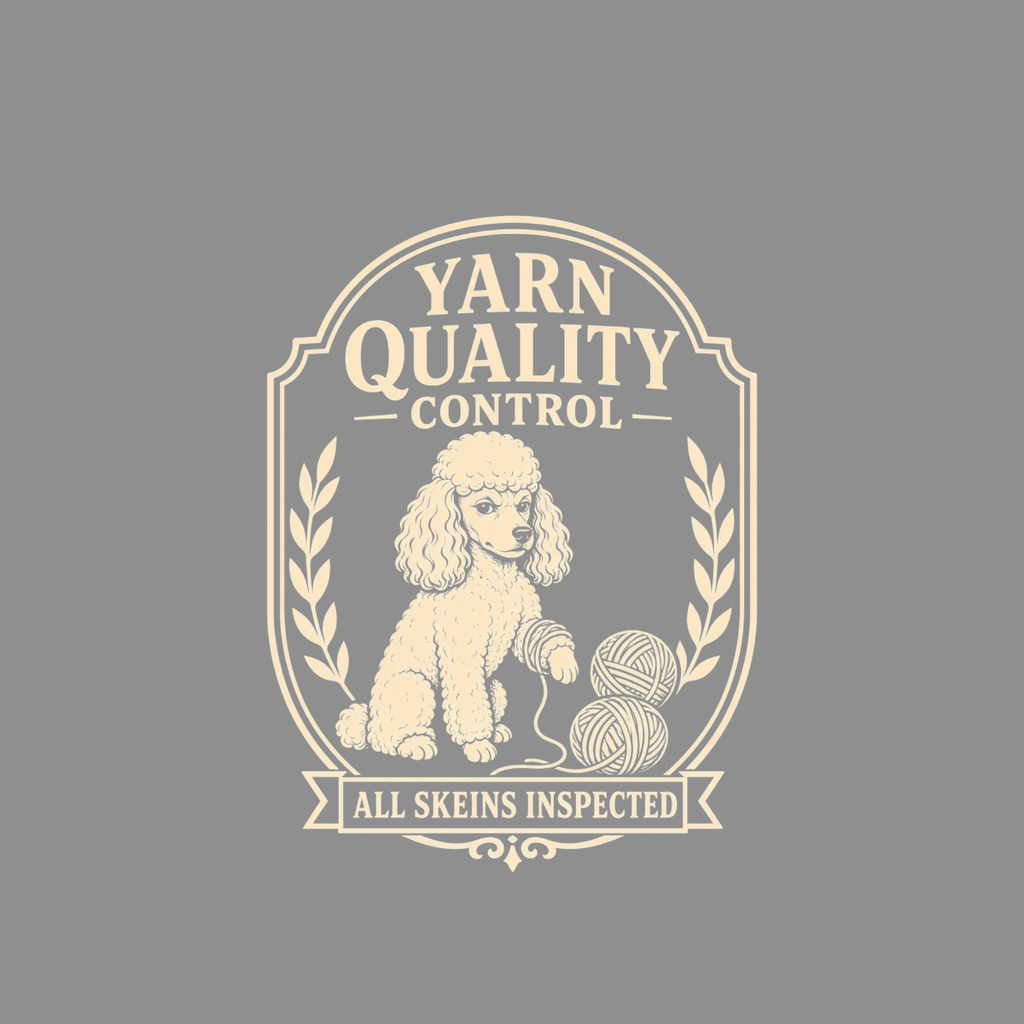 Poodle sitting with yarn skeins, "Yarn Quality Control" and "All Skeins Inspected" text.