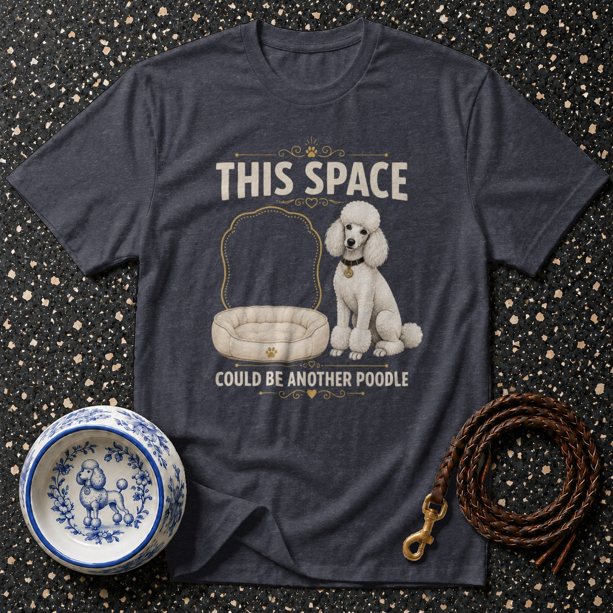 T-shirt with text "THIS SPACE COULD BE ANOTHER POODLE" and a sitting white poodle.
