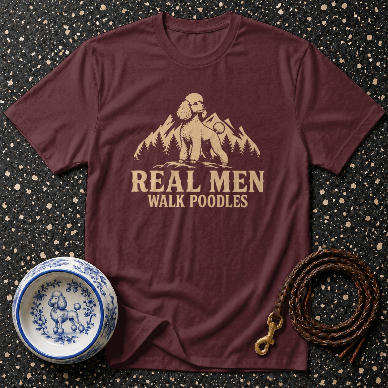 Maroon t-shirt with "REAL MEN WALK POODLES" text and poodle graphic.