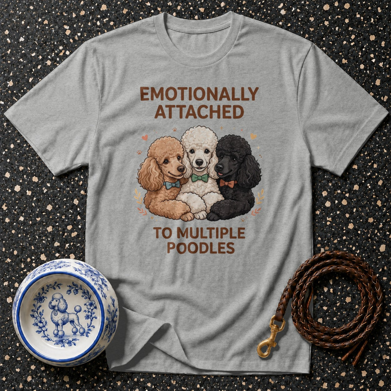 Grey t-shirt with three poodles and the text "Emotionally Attached to Multiple Poodles".