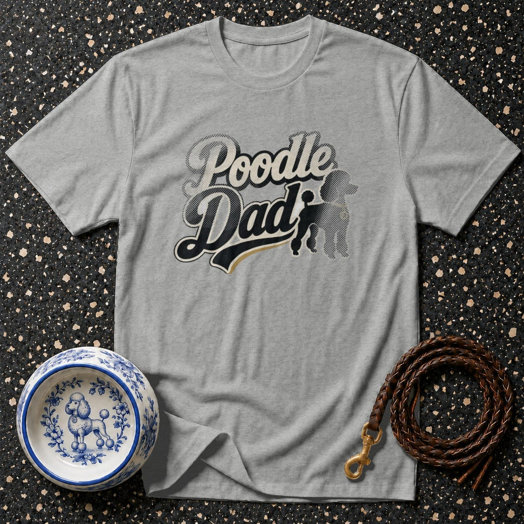 Gray t-shirt with "Poodle Dad" graphic, poodle bowl, and leash.