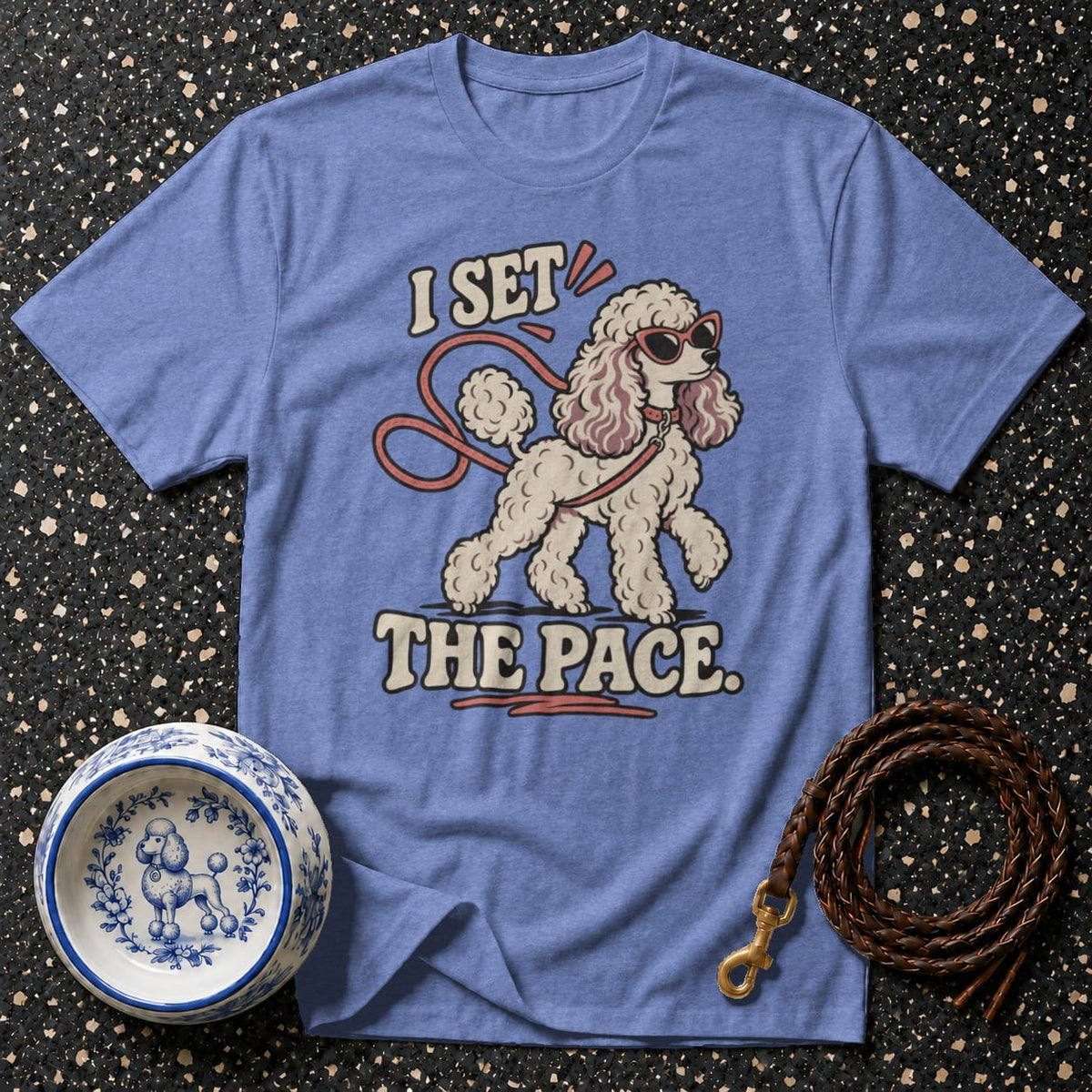 T-shirt I Set The Pace Poodle T-Shirt I Set The Pace Poodle T-Shirt | Premium Dog Apparel