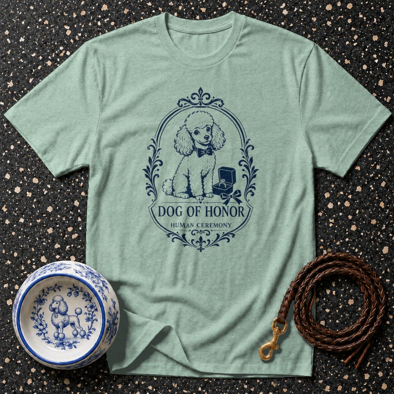 Mint green t-shirt with a poodle graphic that reads "Dog of Honor Human Ceremony".