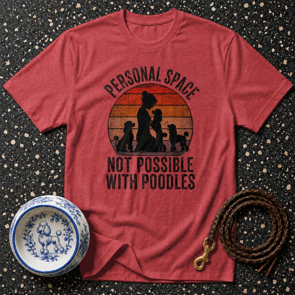 Red t-shirt with "Personal Space Not Possible With Poodles" text and poodle silhouettes.