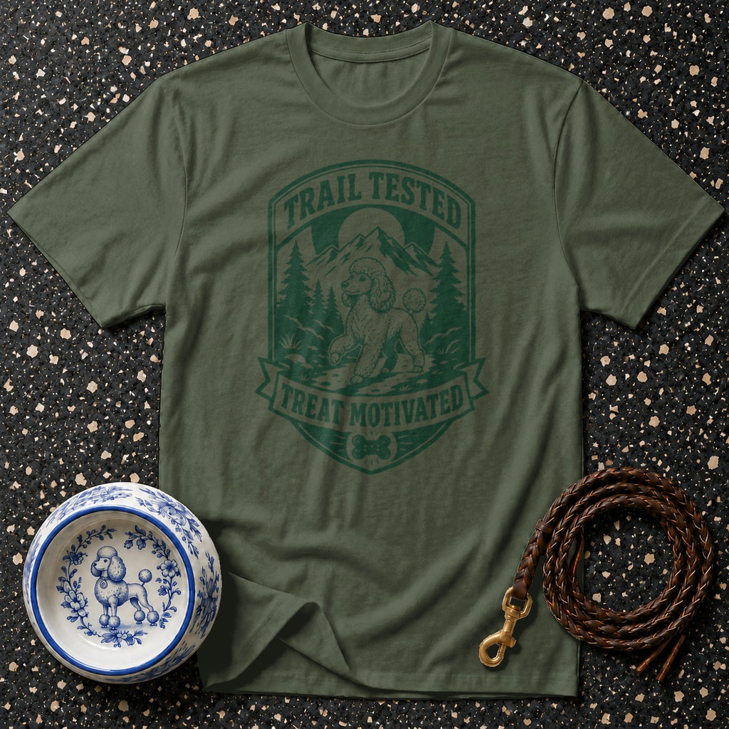 Green t-shirt with a "Trail Tested Treat Motivated" graphic featuring a poodle.