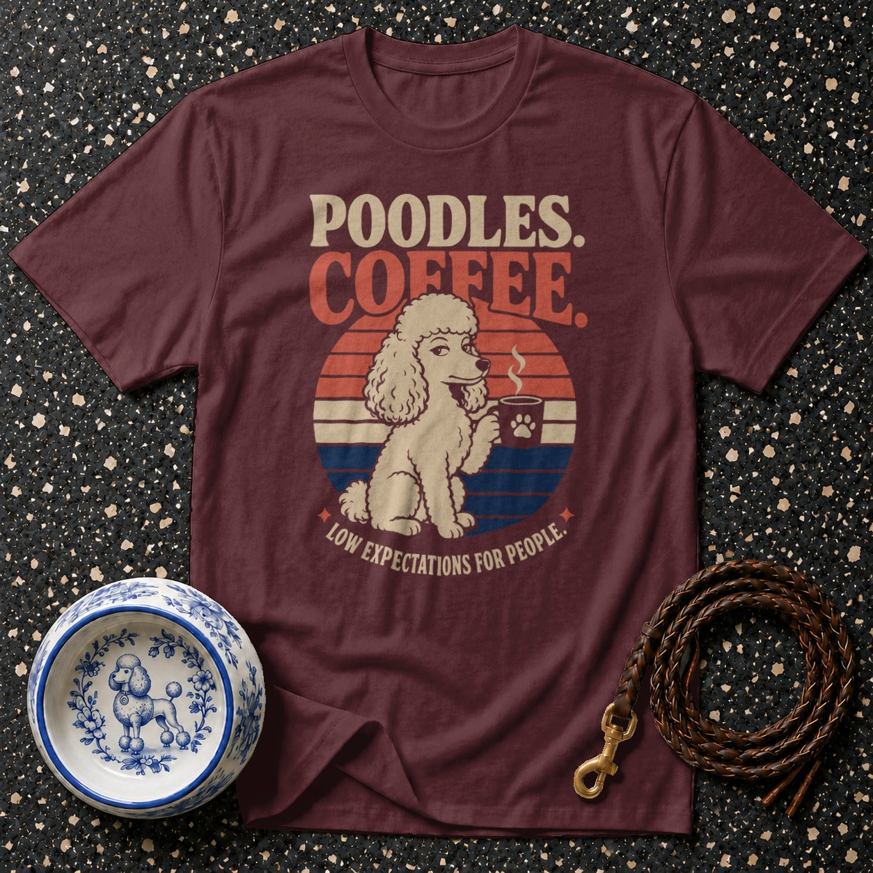 Maroon t-shirt with poodle and coffee graphic, "Poodles. Coffee." text.