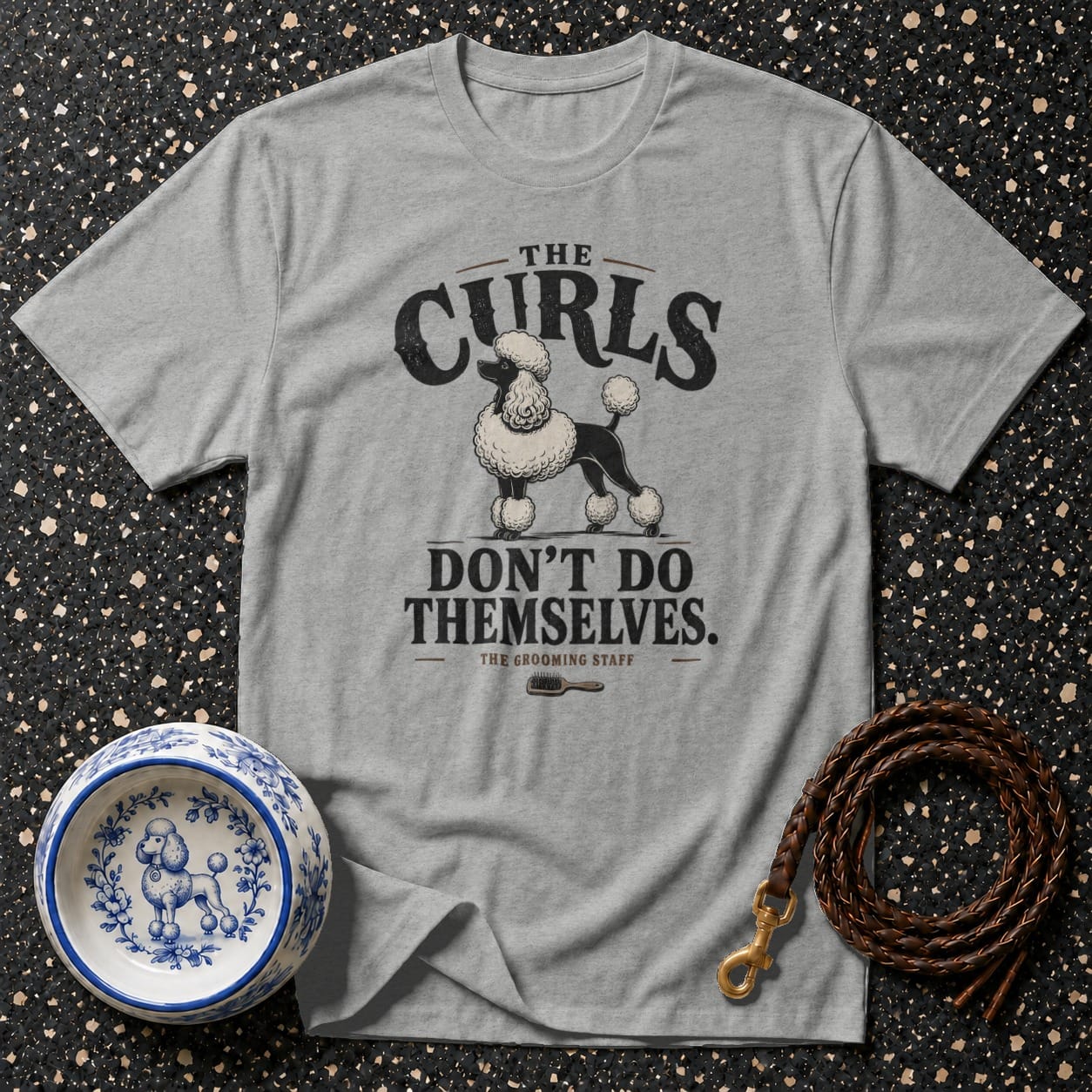 Gray t-shirt with poodle graphic and text: "The Curls Don't Do Themselves."