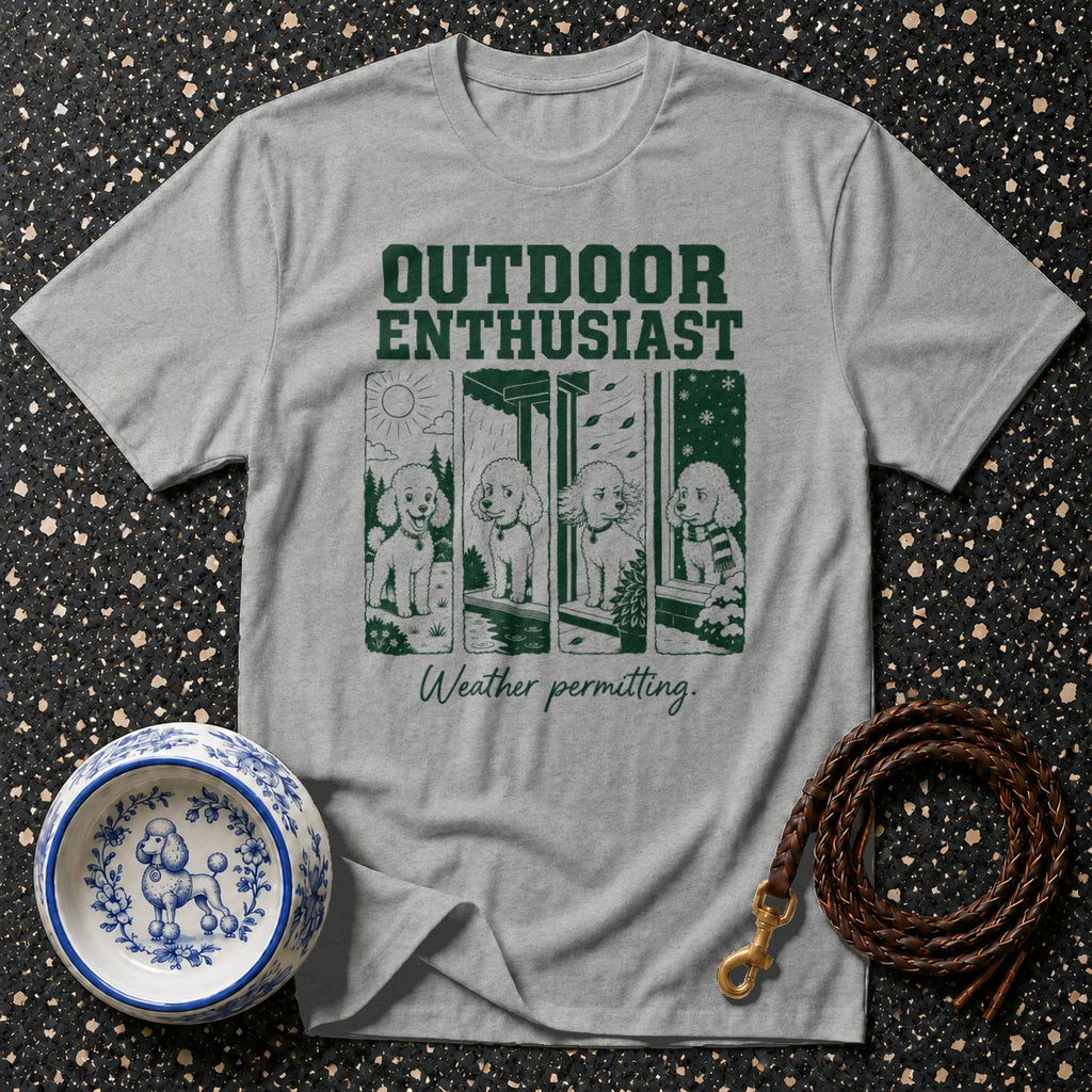 Grey t-shirt with "Outdoor Enthusiast" text and four poodles in different weather.