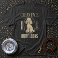 Clean Face, Dirty Looks Poodle T-Shirt Poodle "Clean Face Dirty Looks" T-Shirt | Dog Lover Apparel