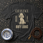 Clean Face, Dirty Looks Poodle T-Shirt Poodle "Clean Face Dirty Looks" T-Shirt | Dog Lover Apparel
