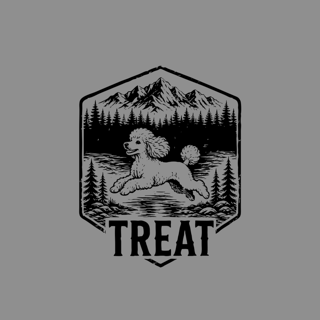 Poodle running through forest landscape with mountains, text reads "TREAT"