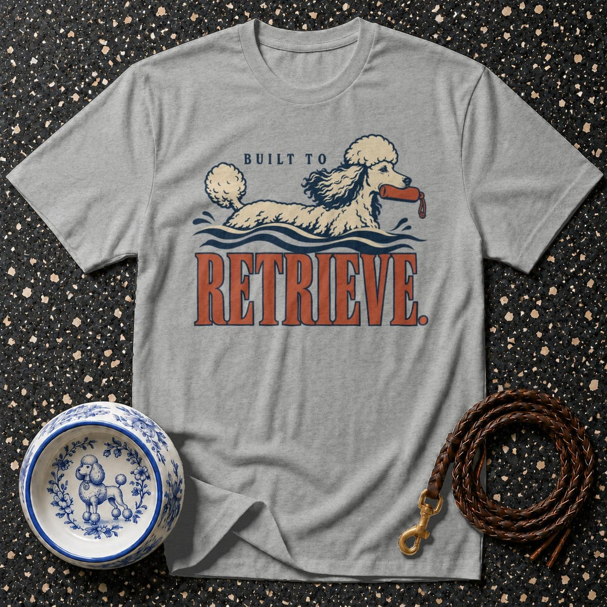 T-shirt Built To Retrieve Poodle T-Shirt Retrieve Poodle T-Shirt | Built to Retrieve Dog Tee