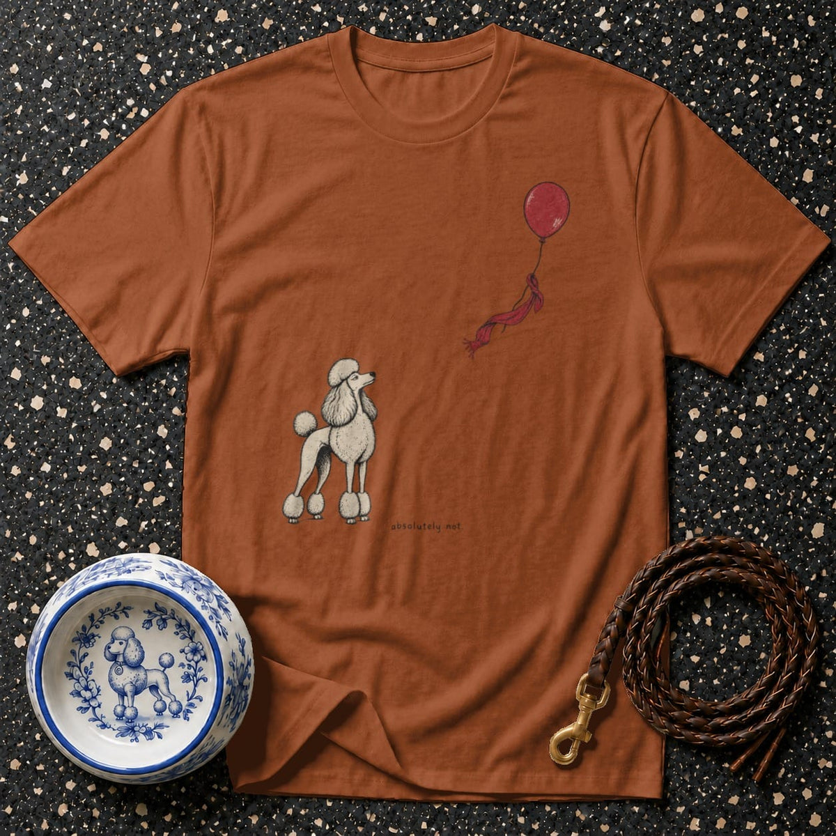 T-shirt with poodle, balloon, and "absolutely not." text.