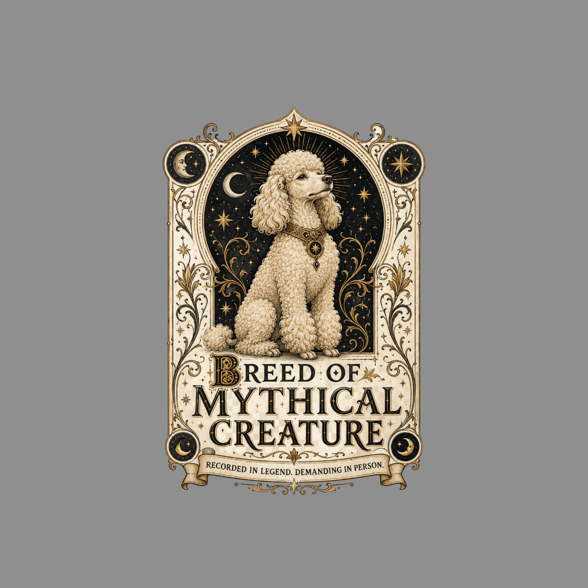 Poodle against starry background, "Breed of Mythical Creature" text.